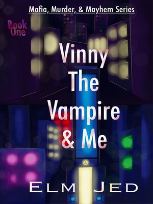 cover image of Vinny the Vampire & Me
